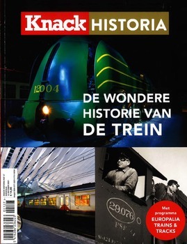 De wondere historie van de trein (Knack Historia)